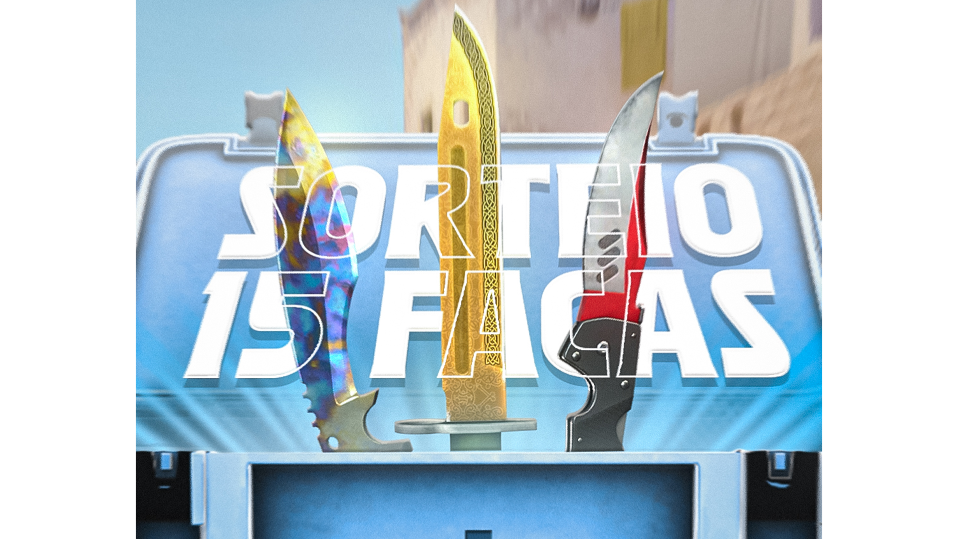 Sorteio de 15 facas CS2